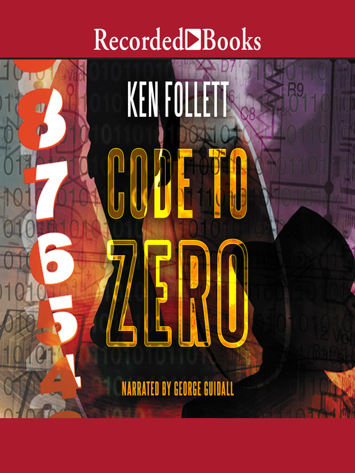 Title details for Code to Zero by Ken Follett - Wait list